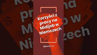 Midijob  definicja korzyści i praca w Niemczech [upl. by Ellen]