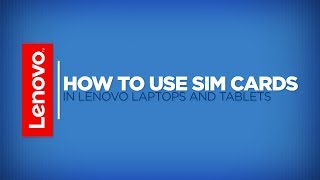 How To  Install SIM Cards in Lenovo Laptops and Tablets [upl. by Yztim557]