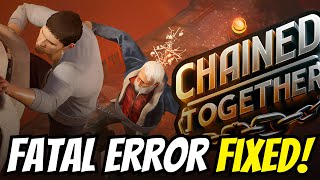 How To Fix Chained Together Fatal Error [upl. by Ettenad]