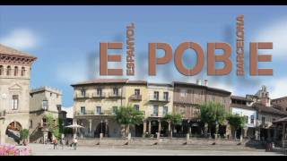 El Poble Espanyol The Spanish Village Barcelona Spain OFFICIAL VIDEO [upl. by Kucik324]