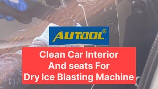 CLEAN CAR INTERIOR AND SEATS FOR DRY ICE BLASTING MACHINE  918849113103 dryiceblasting autool [upl. by Baptiste]