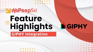 PeepSo Feature Highlights GIPHY Integration [upl. by Anilejna471]