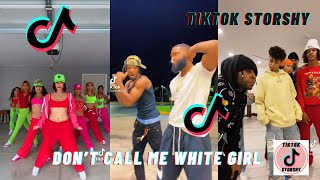 Don’t call me white girl challenge  TikTok Dance Compilation 2021 [upl. by Ynnavoeg595]