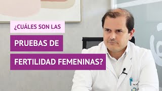 Pruebas fertilidad femenina ¿Cuáles son y en qué consisten [upl. by Ferdy]