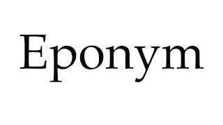 How to Pronounce Eponym [upl. by Melleta]