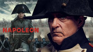 Napoleon 2023 Movie  Joaquin Phoenix Vanessa Kirby Ridley Scott  Napoleon Movie Full Fact Review [upl. by Zildjian]