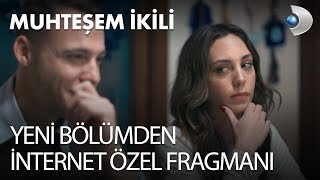 Muhteşem İkili 6 Bölüm Web Özel Fragmanı [upl. by Lisle]