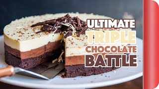 THE ULTIMATE TRIPLE CHOCOLATE BATTLE  Sorted Food [upl. by Teerpnam]