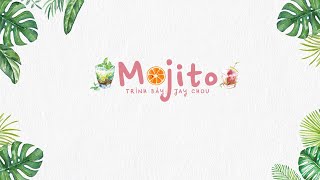 Vietsub Mojito  Jay Chou 周杰倫 [upl. by Bevus]