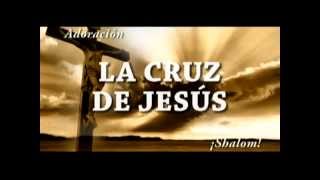 Alabanza  La Cruz De Jesus [upl. by Jezreel]