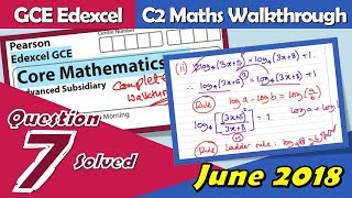 Edexcel GCE Maths  C2 June 2018  Question 7 Walkthrough [upl. by Mauve]