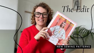 The Edit New Sewing Patterns  28th April [upl. by Annitsirhc]