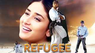 Refugee रिफ्यूजी Patriotic Full Movie  Abhishek B Kareena Kapoor Suniel Shetty Jackie Shroff [upl. by Ennyletak]