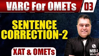 XAT and OMETs  VARC SERIES  3  Sentence Correction  2 [upl. by Reinertson]