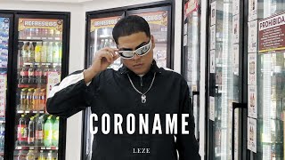 Coróname  LEZE Audio Oficial [upl. by Ahsitra884]