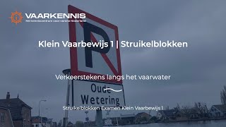 Oefen de Struikelblokken van Vaarbewijs 1 2024  Verkeerstekens op het water [upl. by Sheets]