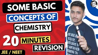 Some Basic Concepts of Chemistry Class 11  For JEE amp NEET  Full Revision In 20 Minutes [upl. by Ilrahc371]