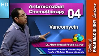 Antimicrobial Chemotherapy Ar Lecture 04 Glycopeptide Antibiotics [upl. by Streetman]