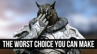 Skyrim – The WORST Moral Decision You Can Make [upl. by Howlend879]