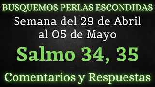 BUSQUEMOS PERLAS ESCONDIDAS ✅ SEMANA DEL 29 DE ABRIL AL 05 DE MAYO ♡ SALMOS 34 35 [upl. by Nnaeirual272]