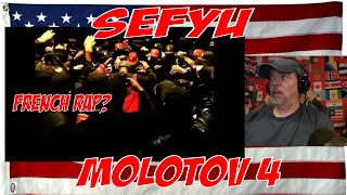 SEFYU  Molotov 4  French Rapper Whut  REACTION [upl. by Meares]