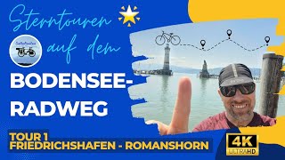 Sterntouren 🌟 auf dem BodenseeRadweg  Tour 1  Friedrichshafen  Romanshorn [upl. by Meeks]