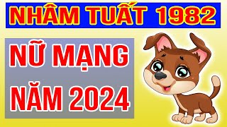 Xem Tử Vi Nữ Mạng Tuổi Nhâm Tuất 1982 Năm 2024 Giáp Thìn [upl. by Gisser]