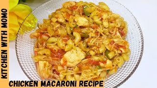 Macaroni Recipe by kitchen with MomoHow to make MacaroniChicken Macaroni recipeNoddles Macaroni [upl. by Ymled87]