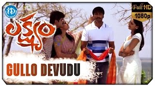 Lakshyam Video Songs  Gullo Devudu  Gopichand Jagapati Babu  Madhu Balakrishnan  Mani Sharma [upl. by Cohe23]