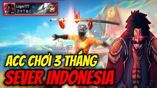 Acc Loger chơi được 3 tháng bên sever Indonesia có gì ngon [upl. by Taffy]