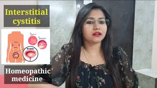 Interstitial cystitis  Homeopathic medicine for interstitial cystitis  Cystitis causes amp symptoms [upl. by Otaner]