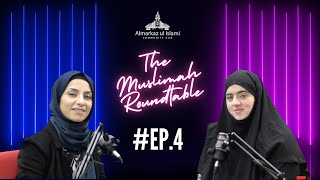 EP4 The ULTIMATE ramadan guide  The Muslimah Roundtable [upl. by Sremlahc726]