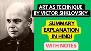 Art as Technique by Victor Shklovsky  Summary Explanation in Hindi with Notes [upl. by May]