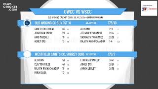 Old Woking CC Sun 1st XI v Westfield Saints CC Surrey Surrey VCL XI [upl. by Egiedan544]