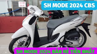 Sh mode 2024 bản tiêu chuẩn màu trắng phanh CBS  sh mode bản rẻ tiền nhất 2024 shmode shmode2024 [upl. by Seravaj]