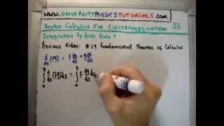 Vector Calculus for Electromagnetism 33  Integration by Parts Rule 1 [upl. by Ogata264]