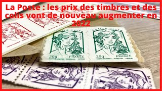 La Poste  les prix des timbres et des colis vont de nouveau augmenter en 2022 [upl. by Iret575]