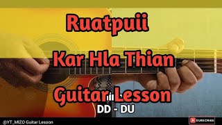 Ruatpuii  Kar Hla Thian Guitar LessonPerhdan [upl. by Eilla]