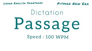 100 wpm English Shorthand Dictation [upl. by Eelnodnarb]