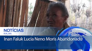 Inan Feton Lucia Neno Iha Oecusse Ho Defisiensia Mental Moris Abandonadu [upl. by Airad258]