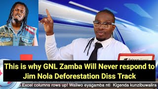 Reasons Why GNL Zamba will Never Respond to Jim Nolas Diss Track Deforestation GNL Vs Jim [upl. by Lotz]