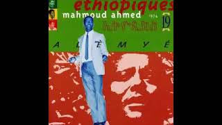 Mahmoud Ahmed ‎– Ethiopiques Vol 19 Alemye 70s Ethiopian Jazz Folk Soul Funk Music ALBUM Songs LP [upl. by Paule]