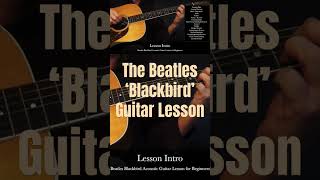 Beatles Blackbird Acoustic Guitar Lesson for Beginners [upl. by Mendel]