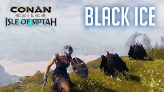 Conan Exiles  The Hunt for Black Ice Isle of Siptah DLC [upl. by Etnaihc475]