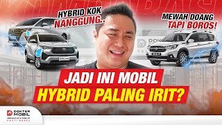 Komparasi 5 Mobil Hybrid Yang Katanya Paling Irit TAPI  Dokter Mobil Indonesia [upl. by Castora352]