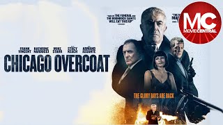 Chicago Overcoat  Full Action Crime Movie [upl. by Meeharbi]