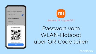 Passwort vom WLANHotspot über QRCode teilen  Xiaomi Android 14  HyperOS 1 [upl. by Adnara]