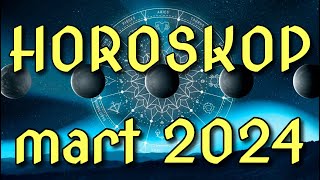 HOROSKOP za MART 2024  svi horoskopski znaci [upl. by Constantia211]