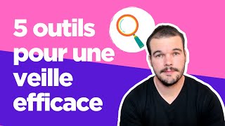 5 outils de veille gratuits pour community manager [upl. by Ragucci]