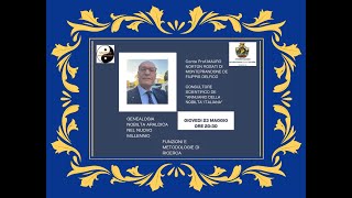 incontro con prof Rosati dellAnnuario della Nobiltà Genealogia Nobiltà Araldica nel Nuovo millennio [upl. by Hirai]